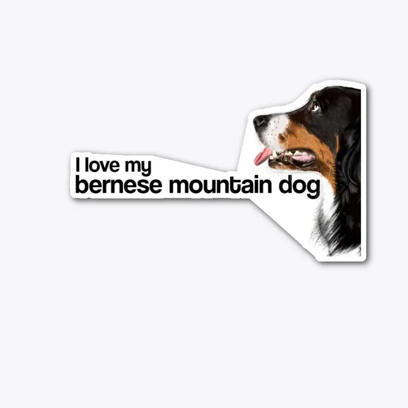 I Love My Bernese Sticker