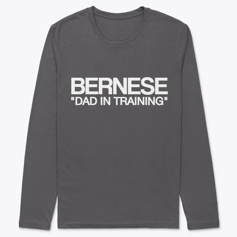 Bernese Dad T Shirt