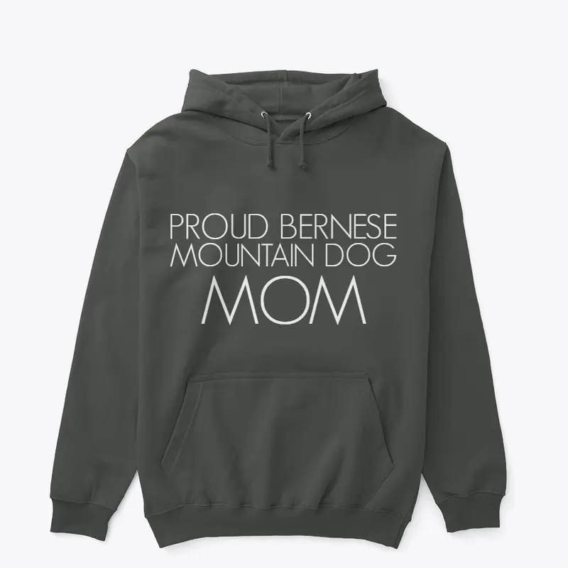 Berner Mom Hoodie